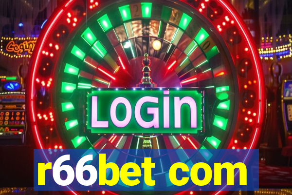 r66bet com